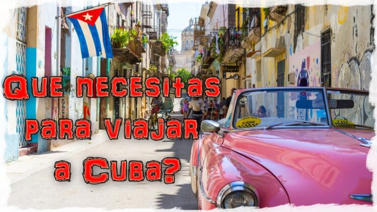 Descubre la documentación necesaria para viajar a Cuba en 2021